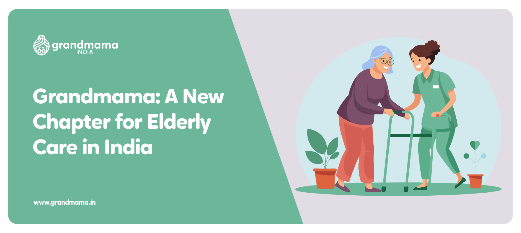 Grandmama - elderly care India